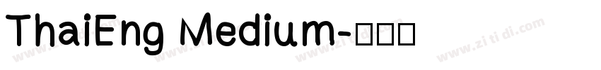 ThaiEng Medium字体转换